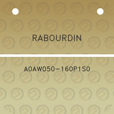 rabourdin-a0aw050-160p1s0