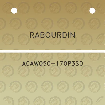 rabourdin-a0aw050-170p3s0