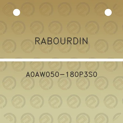 rabourdin-a0aw050-180p3s0