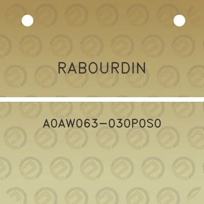 rabourdin-a0aw063-030p0s0