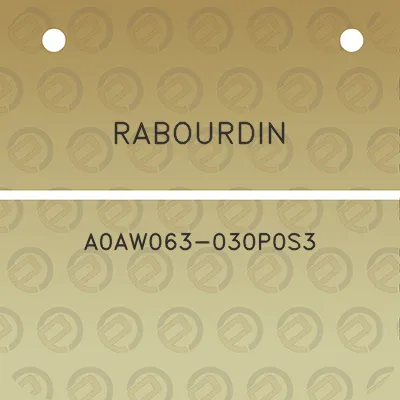 rabourdin-a0aw063-030p0s3