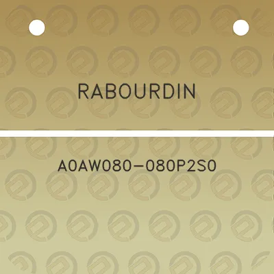 rabourdin-a0aw080-080p2s0