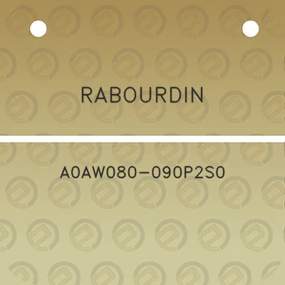 rabourdin-a0aw080-090p2s0