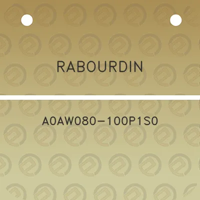 rabourdin-a0aw080-100p1s0