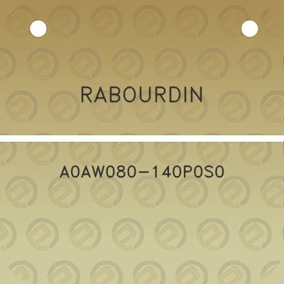 rabourdin-a0aw080-140p0s0