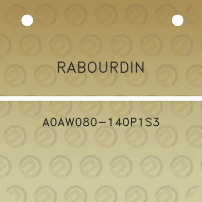 rabourdin-a0aw080-140p1s3