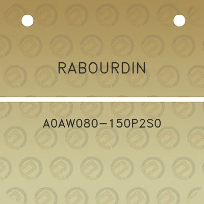 rabourdin-a0aw080-150p2s0