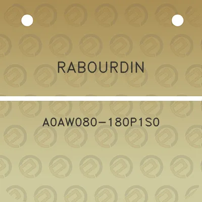 rabourdin-a0aw080-180p1s0