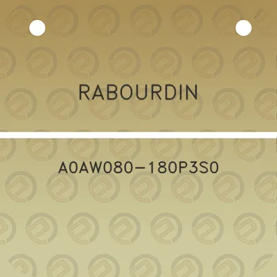 rabourdin-a0aw080-180p3s0