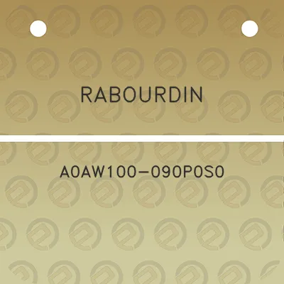 rabourdin-a0aw100-090p0s0