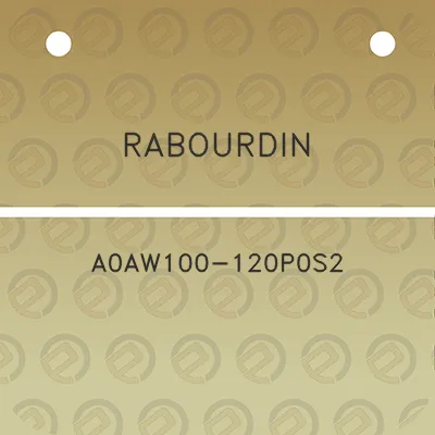 rabourdin-a0aw100-120p0s2