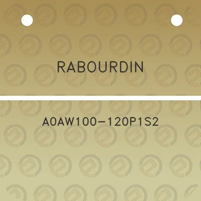 rabourdin-a0aw100-120p1s2