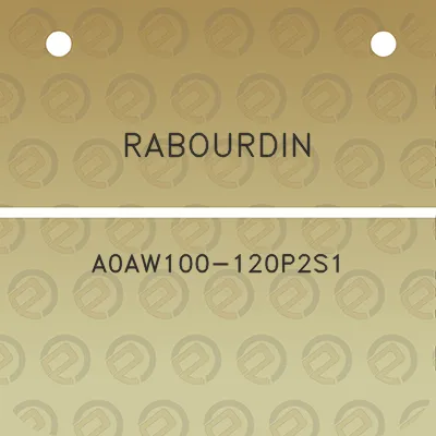 rabourdin-a0aw100-120p2s1