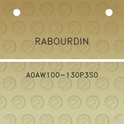 rabourdin-a0aw100-130p3s0