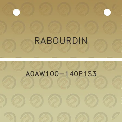 rabourdin-a0aw100-140p1s3