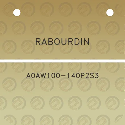 rabourdin-a0aw100-140p2s3