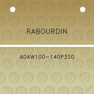 rabourdin-a0aw100-140p3s0