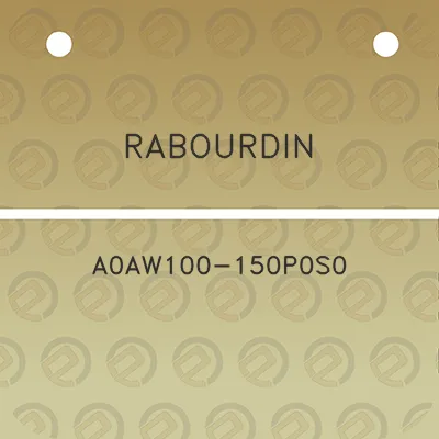 rabourdin-a0aw100-150p0s0