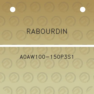 rabourdin-a0aw100-150p3s1