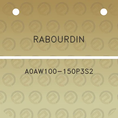 rabourdin-a0aw100-150p3s2