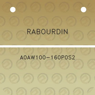 rabourdin-a0aw100-160p0s2