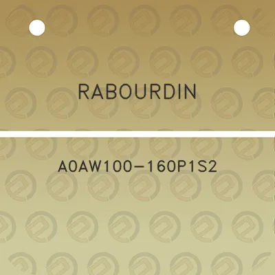 rabourdin-a0aw100-160p1s2