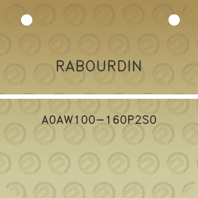 rabourdin-a0aw100-160p2s0