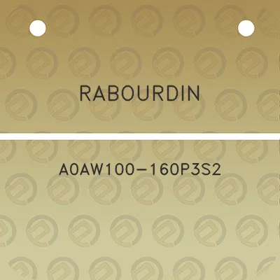 rabourdin-a0aw100-160p3s2