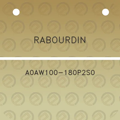 rabourdin-a0aw100-180p2s0