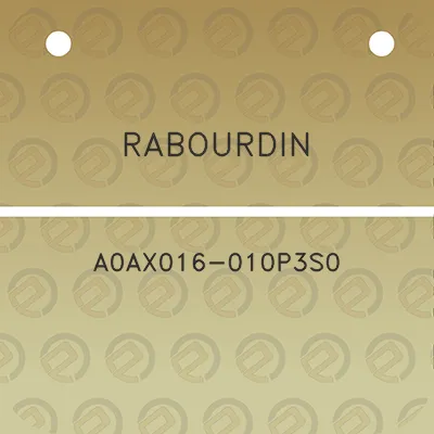 rabourdin-a0ax016-010p3s0