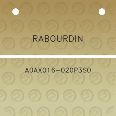 rabourdin-a0ax016-020p3s0