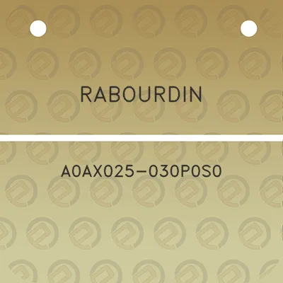 rabourdin-a0ax025-030p0s0