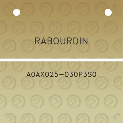 rabourdin-a0ax025-030p3s0