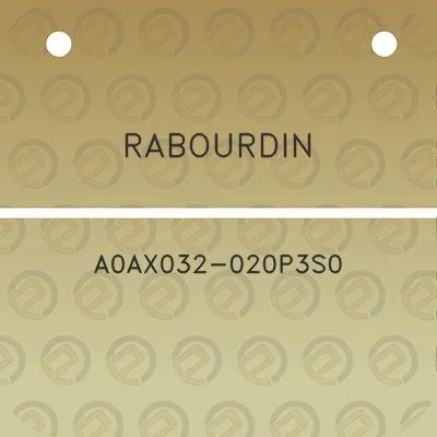 rabourdin-a0ax032-020p3s0