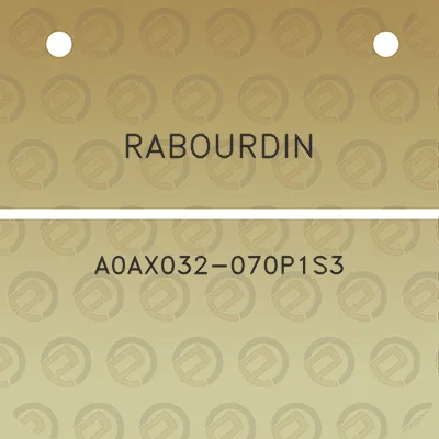 rabourdin-a0ax032-070p1s3