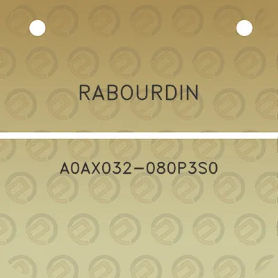 rabourdin-a0ax032-080p3s0