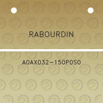 rabourdin-a0ax032-150p0s0