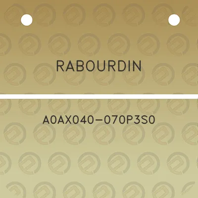 rabourdin-a0ax040-070p3s0