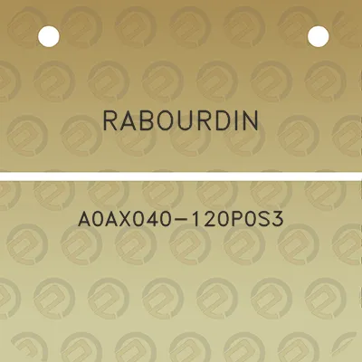 rabourdin-a0ax040-120p0s3