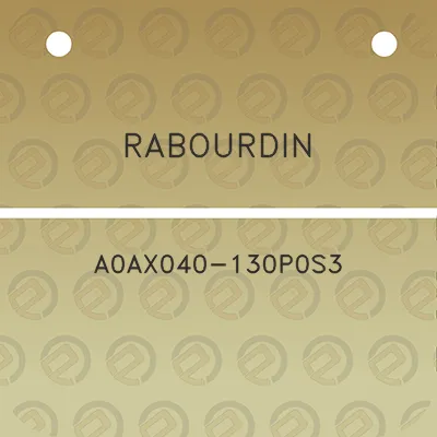 rabourdin-a0ax040-130p0s3