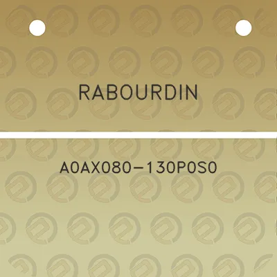 rabourdin-a0ax080-130p0s0