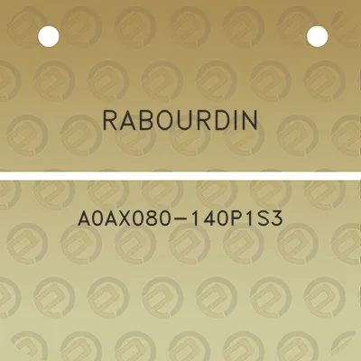 rabourdin-a0ax080-140p1s3