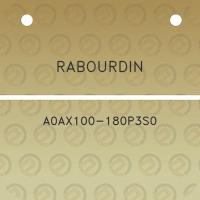 rabourdin-a0ax100-180p3s0