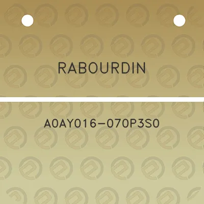 rabourdin-a0ay016-070p3s0