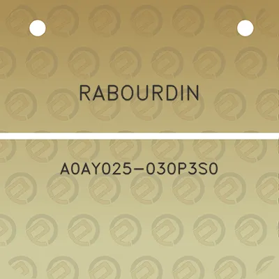 rabourdin-a0ay025-030p3s0