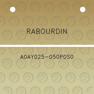 rabourdin-a0ay025-050p0s0