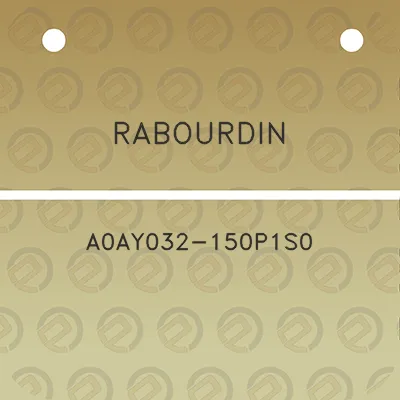 rabourdin-a0ay032-150p1s0