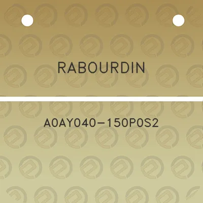 rabourdin-a0ay040-150p0s2