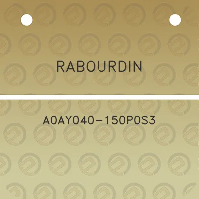 rabourdin-a0ay040-150p0s3