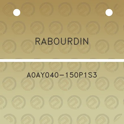 rabourdin-a0ay040-150p1s3